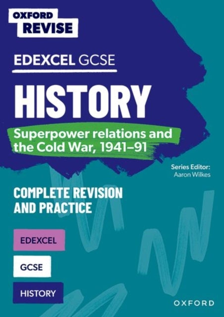 Oxford Revise: Gcse Edexcel History: Superpower Relations An