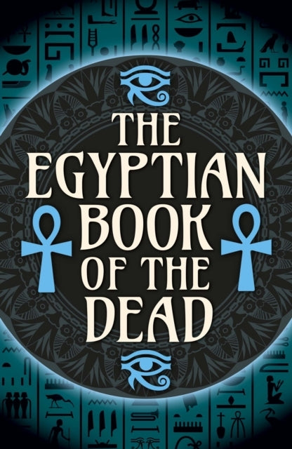 The Egyptian Book of The Dead