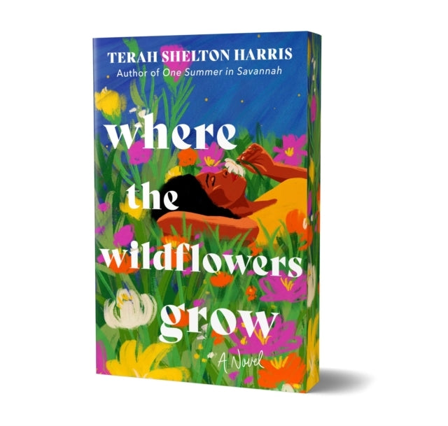 Where the Wildflowers Grow (Deluxe Edition)