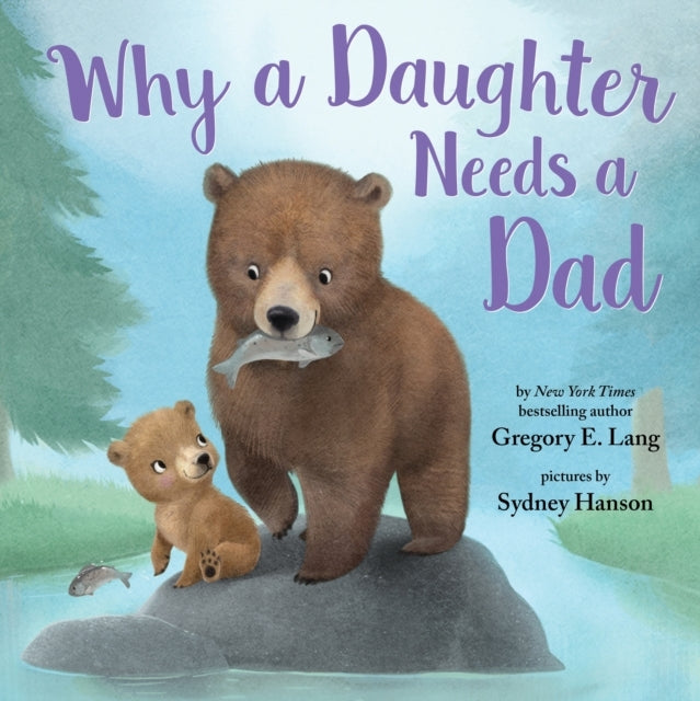 D1 Why a Daughter Needs a Dad