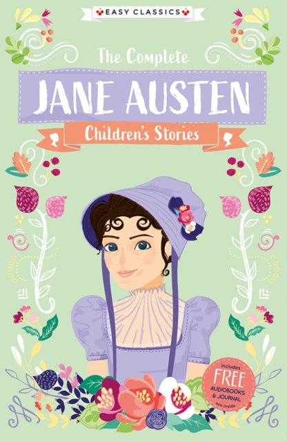 The Complete Jane Austen Children's Stories