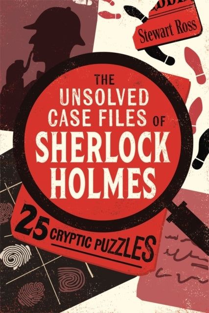 The Unsolved Case Files of Sherlock Holmes
