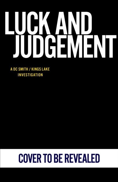 Luck and Judgement