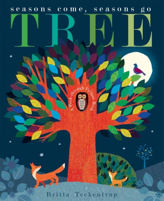 Treeseasons Come Seasons Go