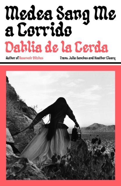 Medea Sang Me a Corrido