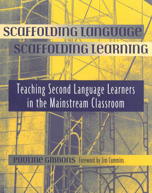 Scaffolding Language Scaffolding Learning