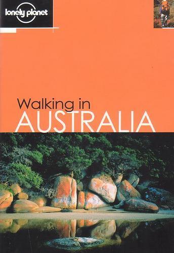 Walking in Australia - 60 great walks
