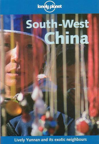CHINA+S SOUTHWEST