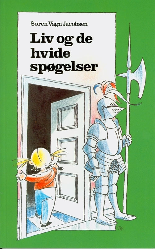Liv og de hvide spøgelser