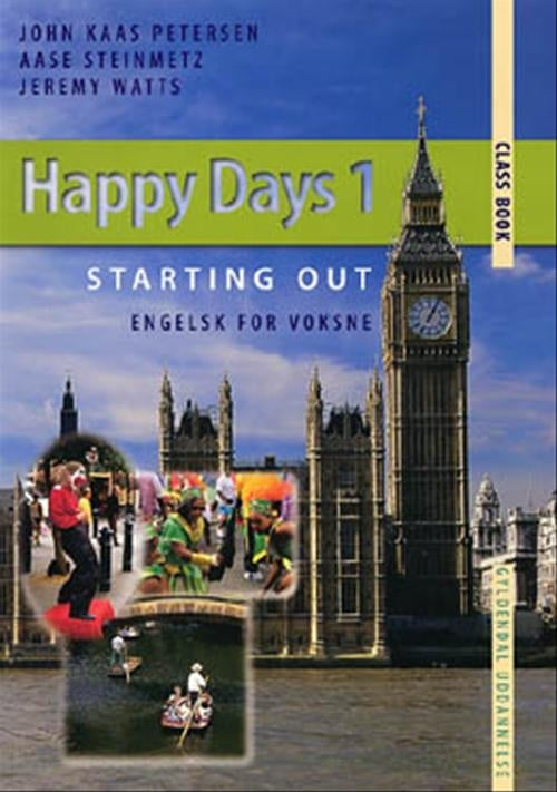 Happy Days 1. Starting Out