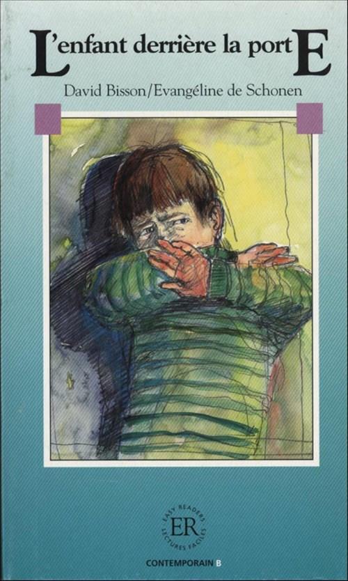 L'enfant derrière la porte, ER B