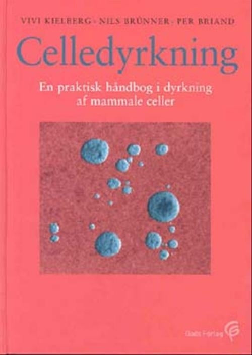 Celledyrkning