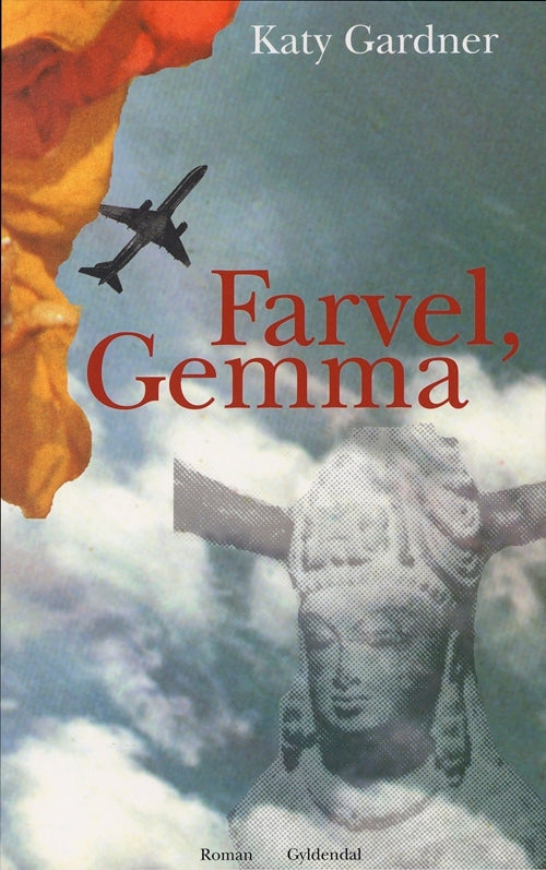 Farvel, Gemma