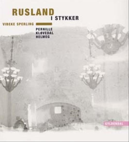 Rusland i stykker