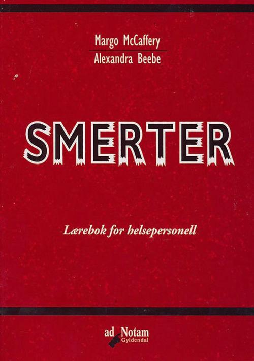 Smerter : lærebok for helsepersonell