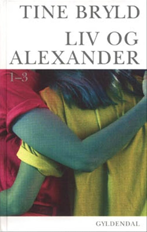 Liv og Alexander 1-3