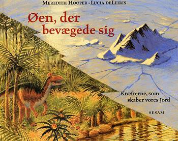 Øen, der bevægede sig