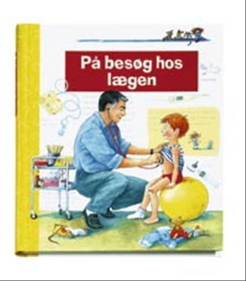 PÅ BESØG HOS LÆGEN