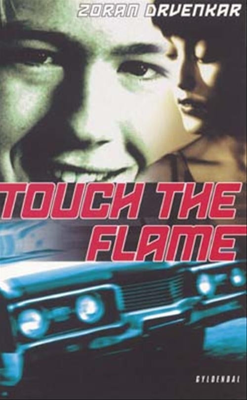 Touch the Flame