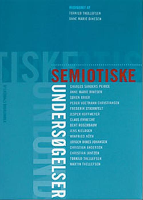 SEMIOTISKE UNDERSØGELSER