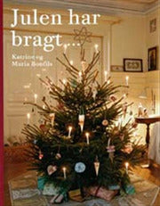 Julen har bragt -