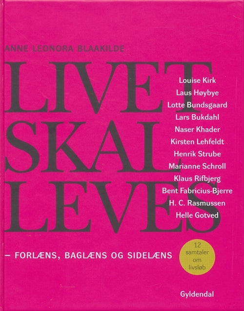 Livet skal leves
