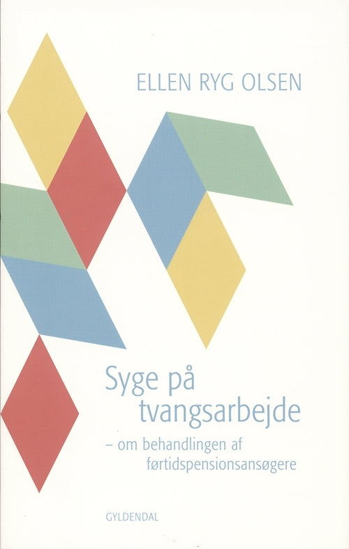 Syge på tvangsarbejde