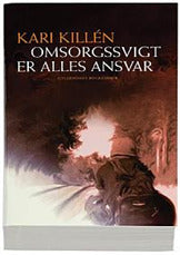 Omsorgssvigt er alles ansvar