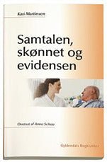 Samtalen, skønnet og evidensen
