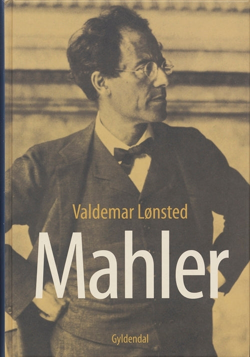 Mahler. Incl. cd