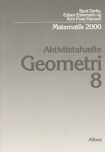 Matematik 2000 - temabog 8.-9. klassetrin Geometri