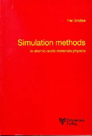 Simulation methods in atomic-scale materials physics