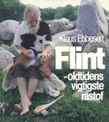 Flint - oldtidens vigtigste råstof