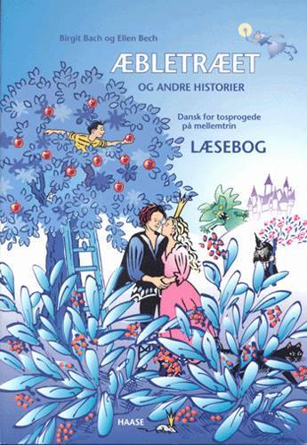 Æbletræet og andre historier. Læsebog