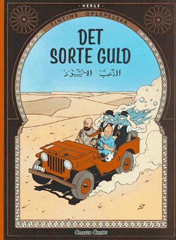 Det sorte guld - Tintin 6