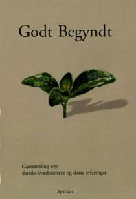 Godt begyndt!
