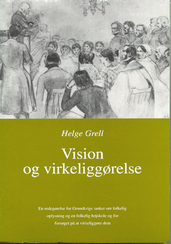 Vision og virkeliggørelse