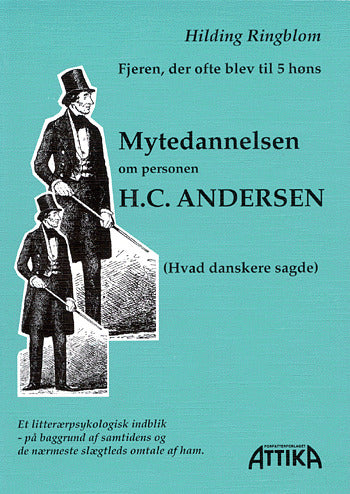 Mytedannelsen om personen H. C. Andersen