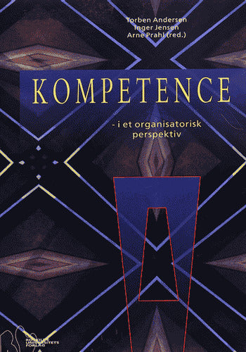 Kompetence - i et organisatorisk perspektiv