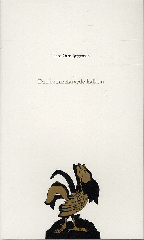 Den bronzefarvede kalkun