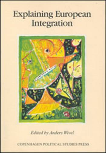 Explaining European integration