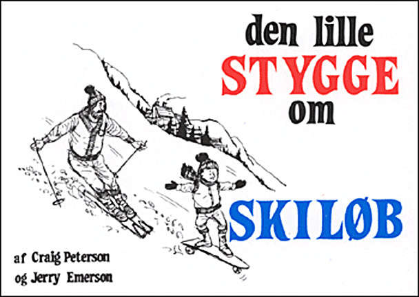 Den lille stygge om skiløb