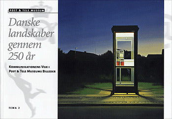 Danske landskaber gennem 250 år