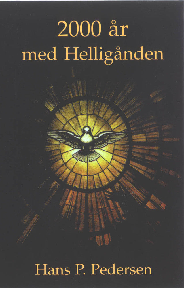 2000 år med Helligånden