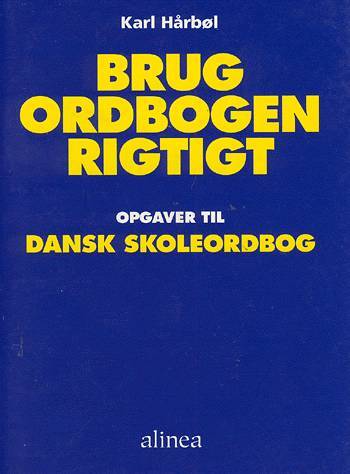 Brug ordbogen rigtigt