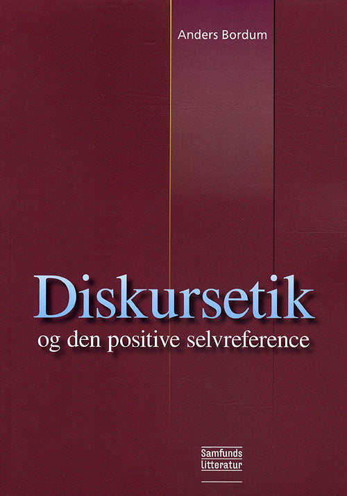 Diskursetik og den positive selvreference