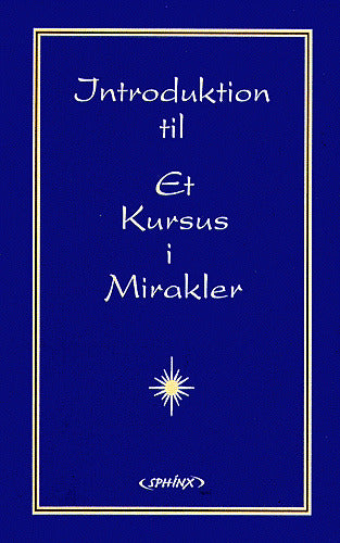 Et Kursus i Mirakler - en introduktion