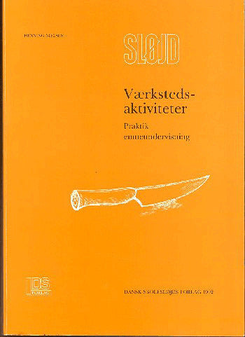 Værkstedsaktiviteter
