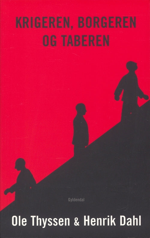 KRIGEREN, BORGEREN OG TABEREN