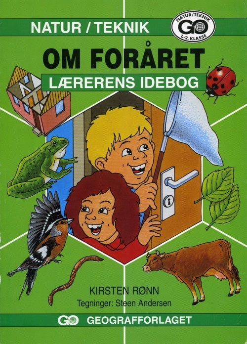 Natur Teknik Om foråret - Lærerens idébog